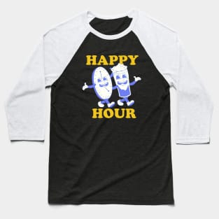 Happy hour Baseball T-Shirt